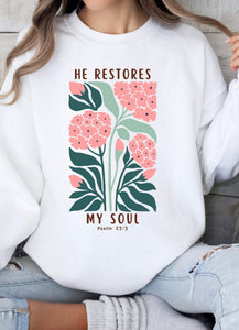 He Restores My Soul