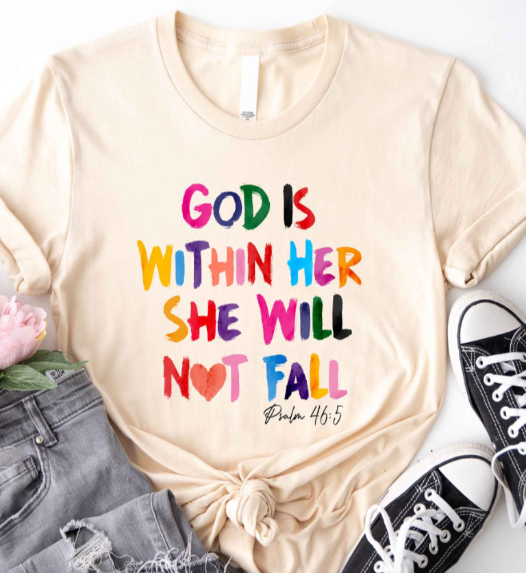 God Is Within Her She Will Not Fall