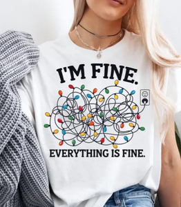 I'm Fine, Everything's Fine