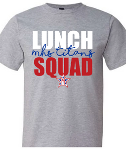 Lunch Squad - MHS