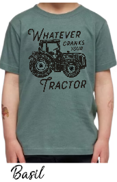 Whatever Cranks Your Tractor - Basil