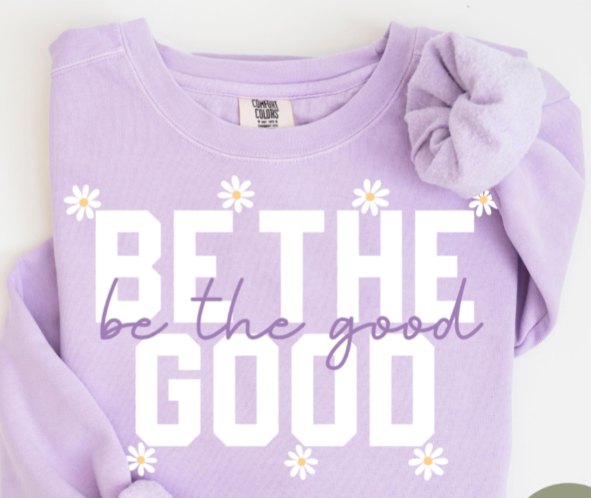 Be The Good
